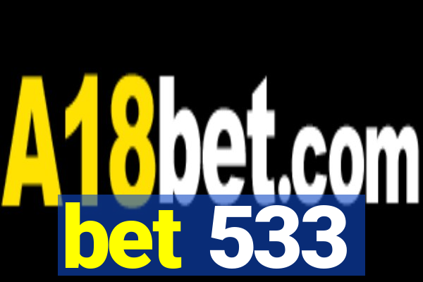 bet 533